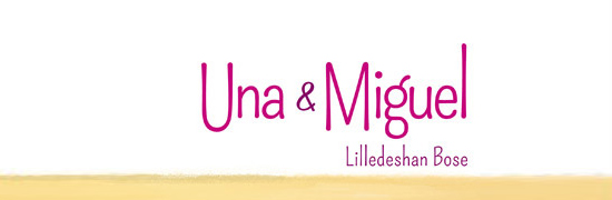 "Una & Miguel"
